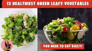 🥗 12 HEALTHIEST Green Leafy Vegetables You NEED to Eat Daily vegetables [upl. by Lynna]