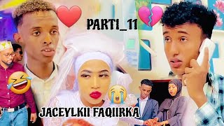 JACEYLKII FAQIIRKA❤️QEEBTA11MUSALSAL CUSUB SOMALI TIKTOK CHANNEL [upl. by True]