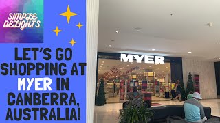 Let’s go shopping at Myer in Canberra Australia  Episode 16 [upl. by Pironi]