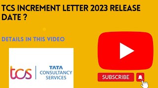 TCS increment letter 2023 release date 🤔🤔 [upl. by Nesral]