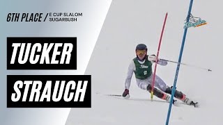 Tucker Strauch Run 1 E Cup SL Sugarbush 1524 [upl. by Nekcerb]