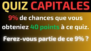 Quiz capitales  Faistu partie des 9 à connaître ces capitales du monde [upl. by Aneerol925]