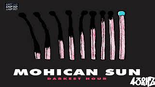 Mohican Sun  Darkest Hour 432Hz [upl. by Einberger]