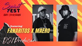 SPIRIT FEST LIVE SESSIONS  EP35 FANARITO X MAERO MFR SOULS  AMAPIANO MIX [upl. by Hnahym735]