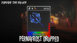 ❄PERMAFROST DROPPED🥲 New Value List Update📈  Survive The Killer [upl. by Demetrius360]