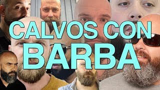 ¿Calvos con barba La tribu urbana de la que nadie habla [upl. by Bainbrudge]