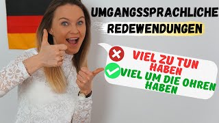 Deutsche Redewendungen die du jeden Tag nutzen kannst B2 C1 [upl. by Uriisa]