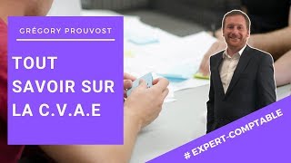 COMMENT CALCULER LA CVAE   Conseils dexpert comptable aux entrepreneurs [upl. by Efinnej223]