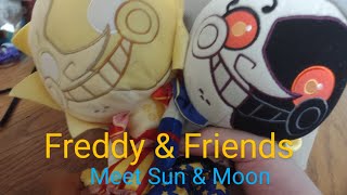 FNAF Plush  Freddy amp Friends Meet Sun amp Moon [upl. by Hilary]