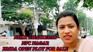 HMDA PLOT FOR SALE IN NFC NAGAR NEAR GHATKESAR DhanaLaxminl2tj [upl. by Leoni]