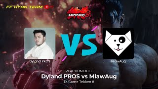 Reaction Duel Dyland PROS vs MiawAug di Game Tekken 8  FF RYAN TEAM Live Streaming [upl. by Boykins]