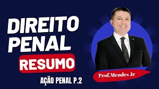 Resumo Aula Ação Penal p 02 [upl. by Torr]