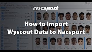 How to Import Wyscout Data to Nacsport [upl. by Barra752]