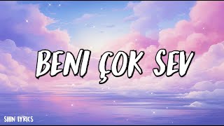 Tarkan  Beni Çok Sev  Şarkı sözü  Lyrics [upl. by Cho511]