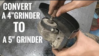 Convert a 4quot Angle Grinder to 5quot Grinder [upl. by Eahs]