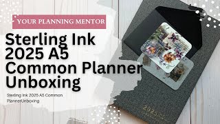 Unboxing Sterling Ink A5 2025 Common Planner [upl. by Malilliw]