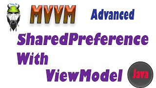 SharedPreferences Advanced MVVM Android in Java [upl. by Niletac]