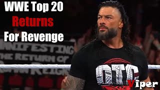 WWE Top 20 Shocking Returns For Revenge [upl. by Aniteb796]