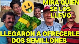 LES OFRECIERON DOS SEMILLONES🤑 Y NO LOS QUISIERON MIRA LA RAZON😱 [upl. by Abigael309]