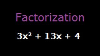 Factorization 3x2  13x  4 [upl. by Ueihtam]