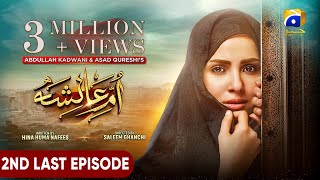 UmmeAyesha 2nd Last Episode 28  Eng Sub  Nimra Khan  Omer Shahzad  8th April 2024 [upl. by Qahsi317]