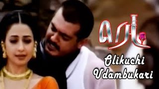 Olikuchi Udambukari Vertical Song  Red Tamil Movie Songs Ajith Kumar  Priya Gill Deva ajithfan [upl. by Asel]