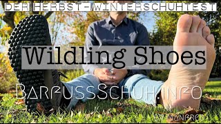 Vorstellung Wildling Shoes – Barfußschuhe Test Winter 2022 [upl. by Mihe]