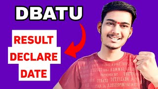 DBATU RESULT DATE INFORMATION  कब तक होगा result declare [upl. by Baird133]