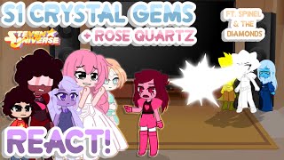 🌺⭐ S1 Crystal Gems  Rose Quartz React  ft Spinel amp The Diamonds  Gacha [upl. by Aicenet]