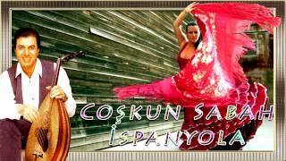 Coskun Sabah  Ispanyolaoriginal version [upl. by Albemarle]