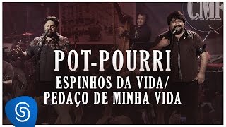 PotPourri Espinhos da VidaPedaço de Minha Vida  César Menotti e Fabiano Memórias Anos 80 e 90 [upl. by Ortiz]