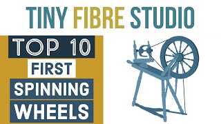 Top 10 Most Popular Spinning Wheels for Beginners [upl. by Orian]