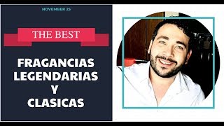 Las Mejores Fragancias Legendarias y Clásicas  Review en Español [upl. by Florence118]