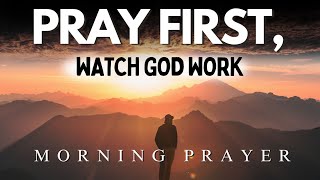 Put EVERYTHING in Gods Hands Christian Motivation  Morning Prayer [upl. by Savart84]