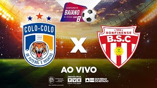 COLOCOLO 1 x 0 BOTAFOGO  PARTIDA COMPLETA  BaianãoNaTVE Série B [upl. by Anah]