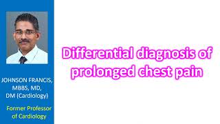 Differential diagnosis of prolonged chest pain [upl. by Ahl]