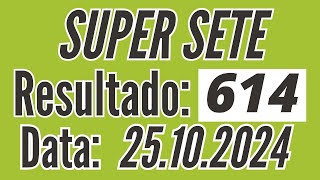 SUPER SETE de hoje Resultado Super Sete de 2510 Resultado do Super Sete 614 de hoje [upl. by Natsuj]