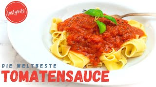 Die BESTE Tomatensauce Rezept  ganz einfach aus nur 5 Zutaten [upl. by Nangem]