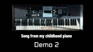 Nostalgic song from my childhood piano  Demo 2 [upl. by Filler285]