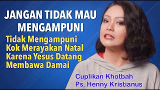 Jangan Tidak Mengampuni  Cuplikan Khotbah Henny Kristianus pshennykristianus dailydevotion [upl. by Aime]