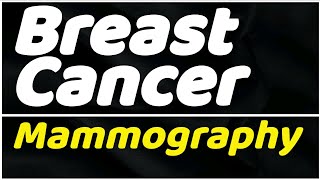 How Mammography Works A Guide to Breast Cancer Screening [upl. by Engamrahc]