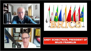 The BRICSs Unit Settlement Currency Could Set a Fuse Upon the Western System Andy Schectman [upl. by Tuddor]