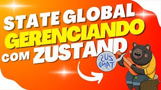 ✅ZUSTAND  Gerenciando Estado Global COM REACT  React Hooks [upl. by O'Callaghan470]