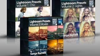 Lightroom amp Photoshop Presets by Serge Ramelli [upl. by Erialcyram]