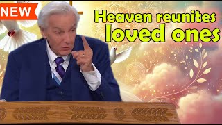 Will We Recognize Loved Ones in Heaven  David Jeremiah 2024  David Jeremiah Sermons [upl. by Alfred]