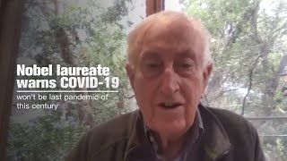 Nobel laureate warns COVID19 wont be last pandemic of this century [upl. by Alyss]