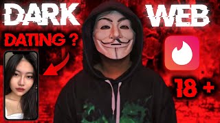 DARK WEB DATING  EXPLORING THE DARK SIDE  THE SHOCKING TRUTH amp MYTHS   EDUCATIONAL PURPOSE [upl. by Siger]