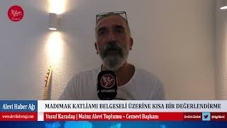 MADIMAK KATLÄ°AMI BELGESELÄ° ÃœZERÄ°NE KISA BÄ°R DEÄERLENDÄ°RME [upl. by Mizuki]