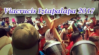 Viacrucis Iztapalapa 2017 [upl. by Sillihp]