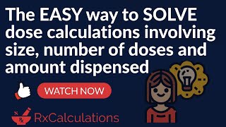 Dose Calculations  EASY way to CALCULATE size number of doses and amount dispensed [upl. by Pavier]